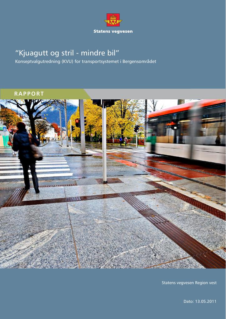 Forsiden av dokumentet KVU - Konseptvalgutredning for transportsystemet i Bergensområdet