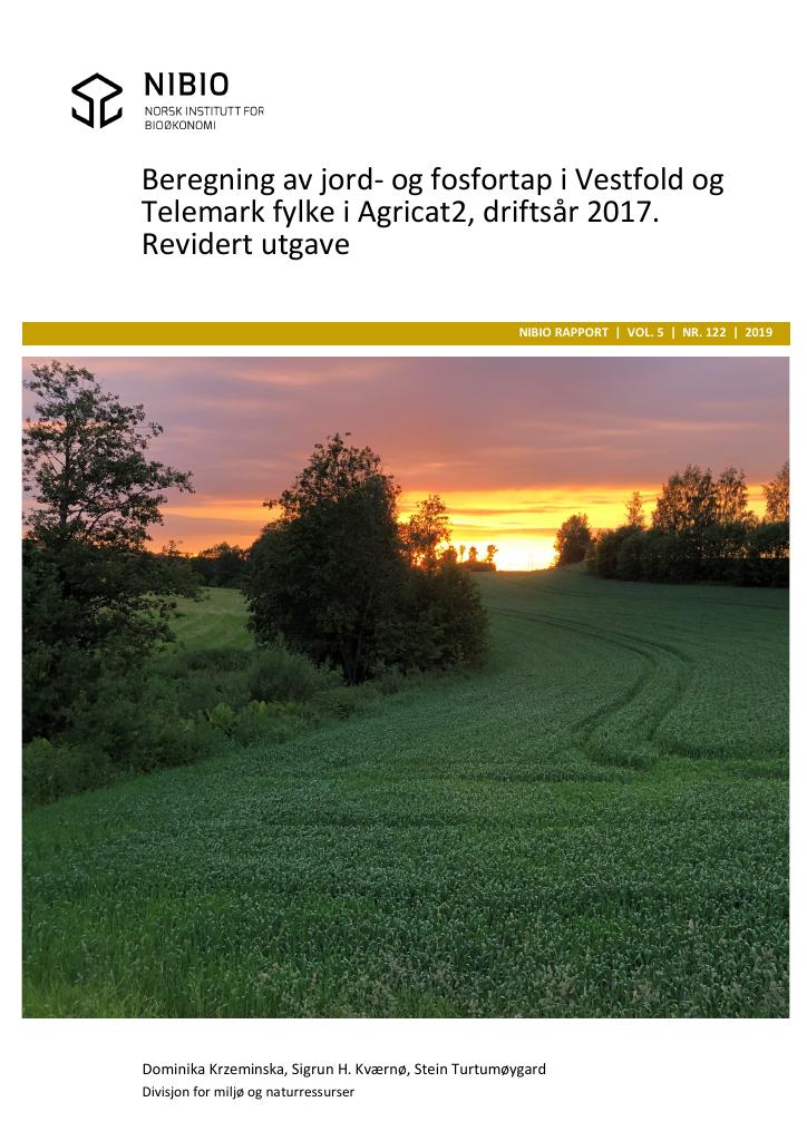 Forsiden av dokumentet Beregning av jord- og fosfortap i Vestfold og Telemark fylke i Agricat2, driftsår 2017. Revidert utgave