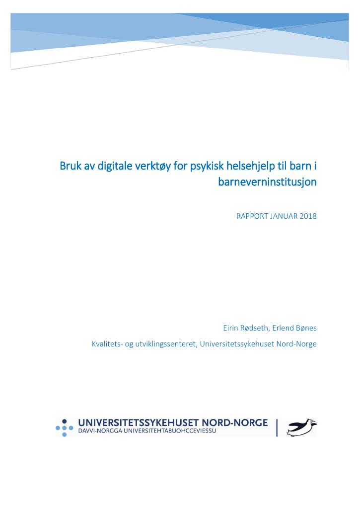 Forsiden av dokumentet Bruk av digitale verktøy for psykisk helsehjelp til barn i barneverninstitusjon
