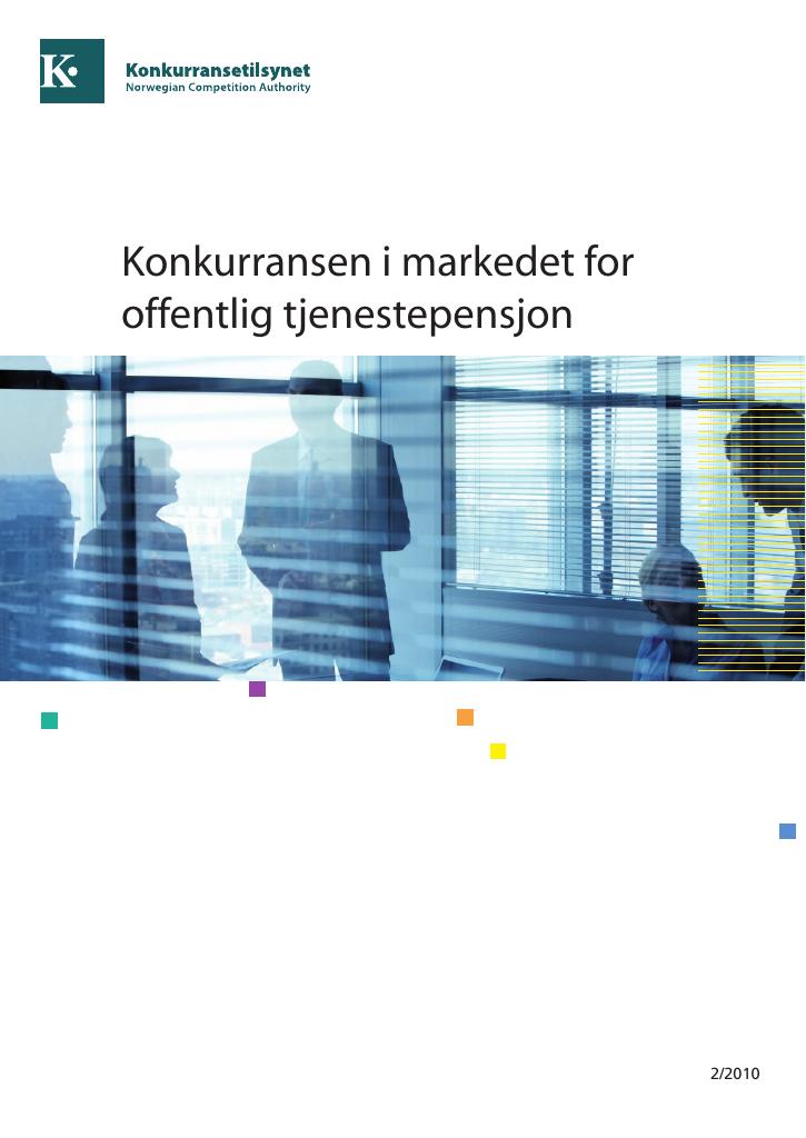 Forsiden av dokumentet Konkurransen i markedet for offentlig tjenestepensjon