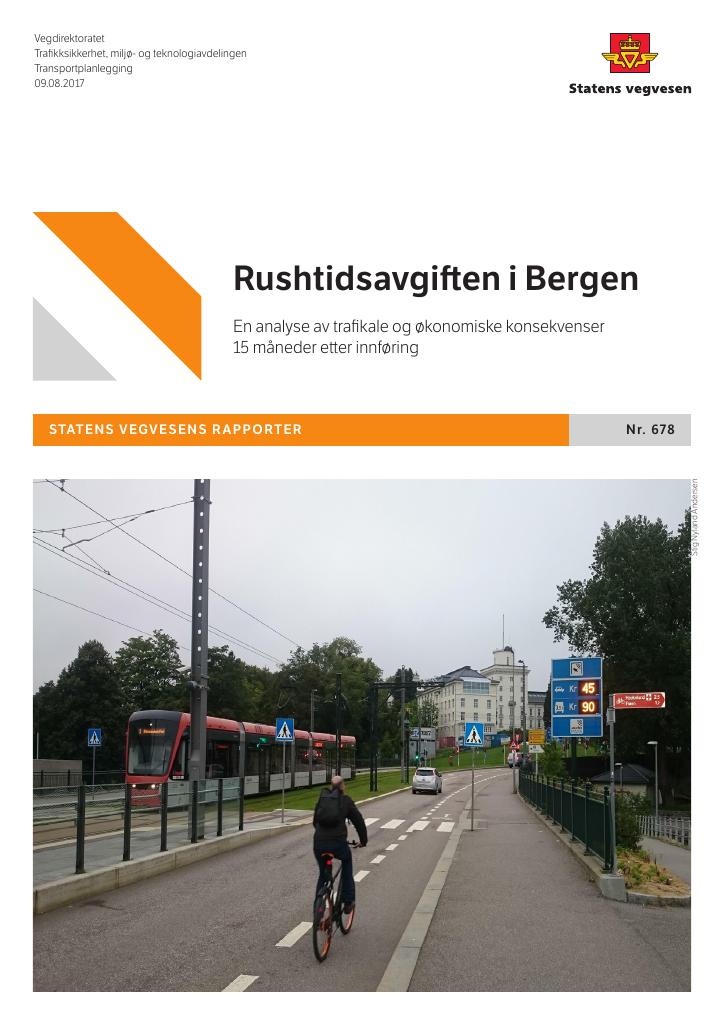 Forsiden av dokumentet Rushtidsavgiften i Bergen : En analyse av trafikale og økonomiske konsekvenser 15 måneder etter innføring
