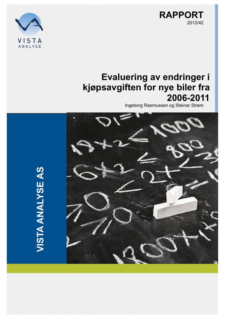 Forsiden av dokumentet Evaluering av endringer i kjøpsavgiften for nye biler fra 2006-2011
