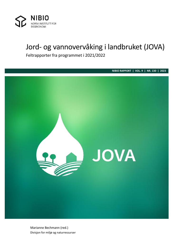 Forsiden av dokumentet Jord- og vannovervåking i landbruket (JOVA). Feltrapporter fra programmet i 2021/2022