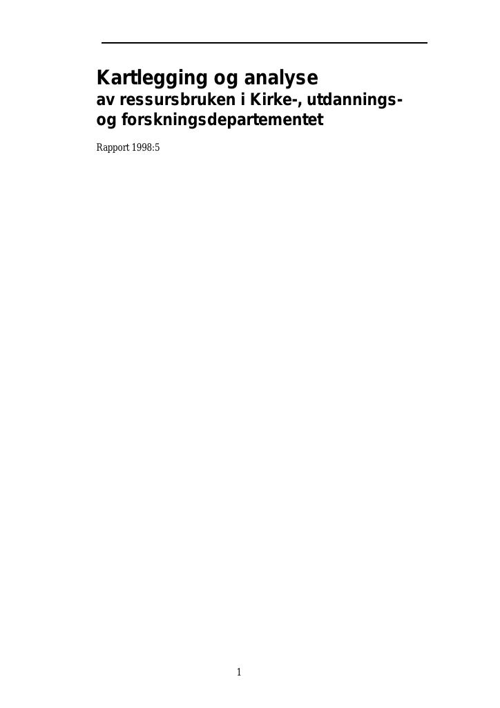 Forsiden av dokumentet Kartlegging og analyse av ressursbruken i Kirke-, utdannings og forskningsdepartementet