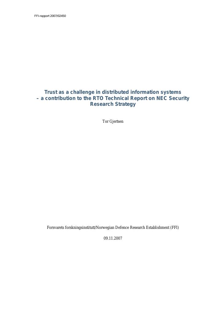 Forsiden av dokumentet Trust as a challenge in distributed information systems : a contribution to the RTO Technical Report on NEC Security Research Strategy