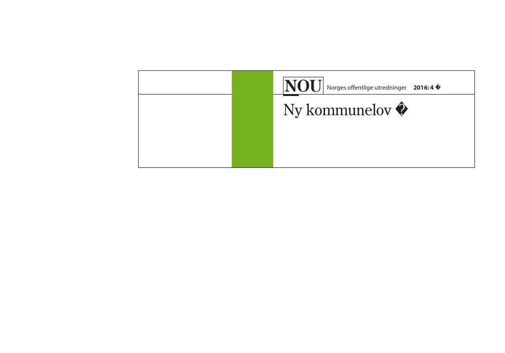 Forsiden av dokumentet NOU 2016: 4 - Ny kommunelov