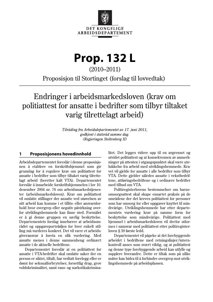 Forsiden av dokumentet Prop. 132 L (2010–2011)