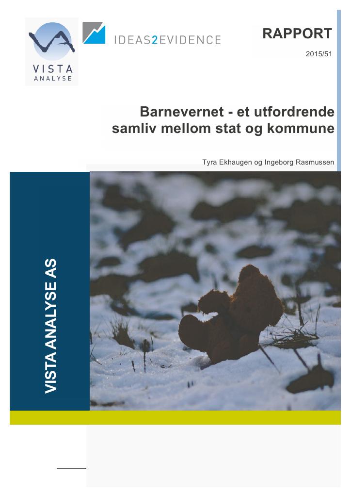 Forsiden av dokumentet Barnevernet - et utfordrende samliv mellom stat og kommune