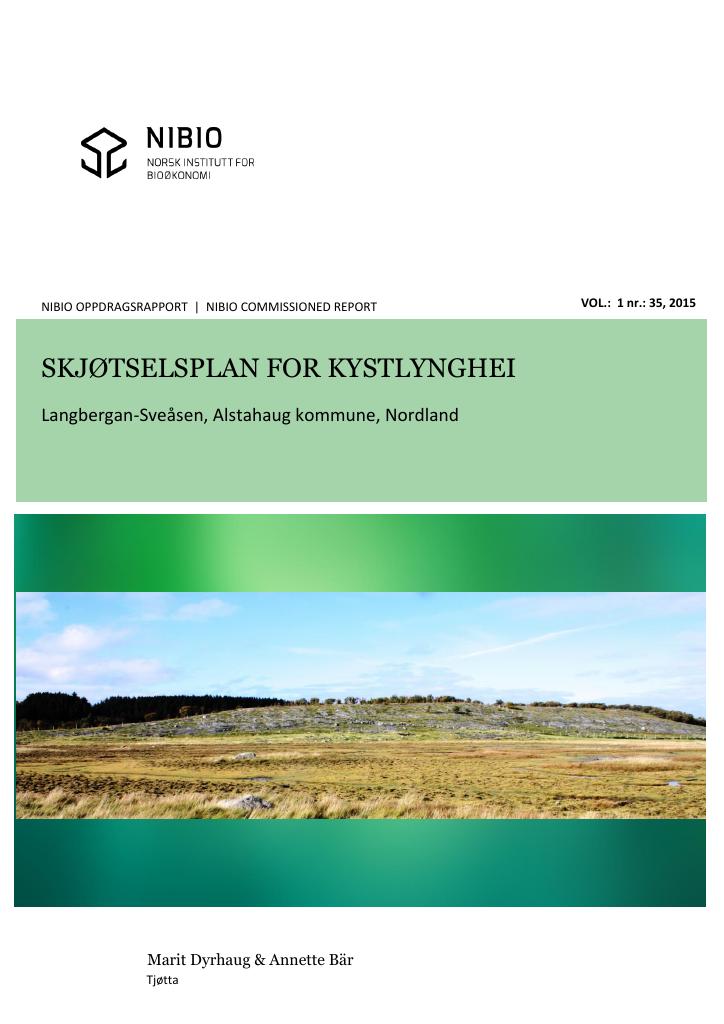Forsiden av dokumentet Skjøtselsplan for kystlynghei. Langbergan-Sveåsen, Alstahaug kommune, Nordland