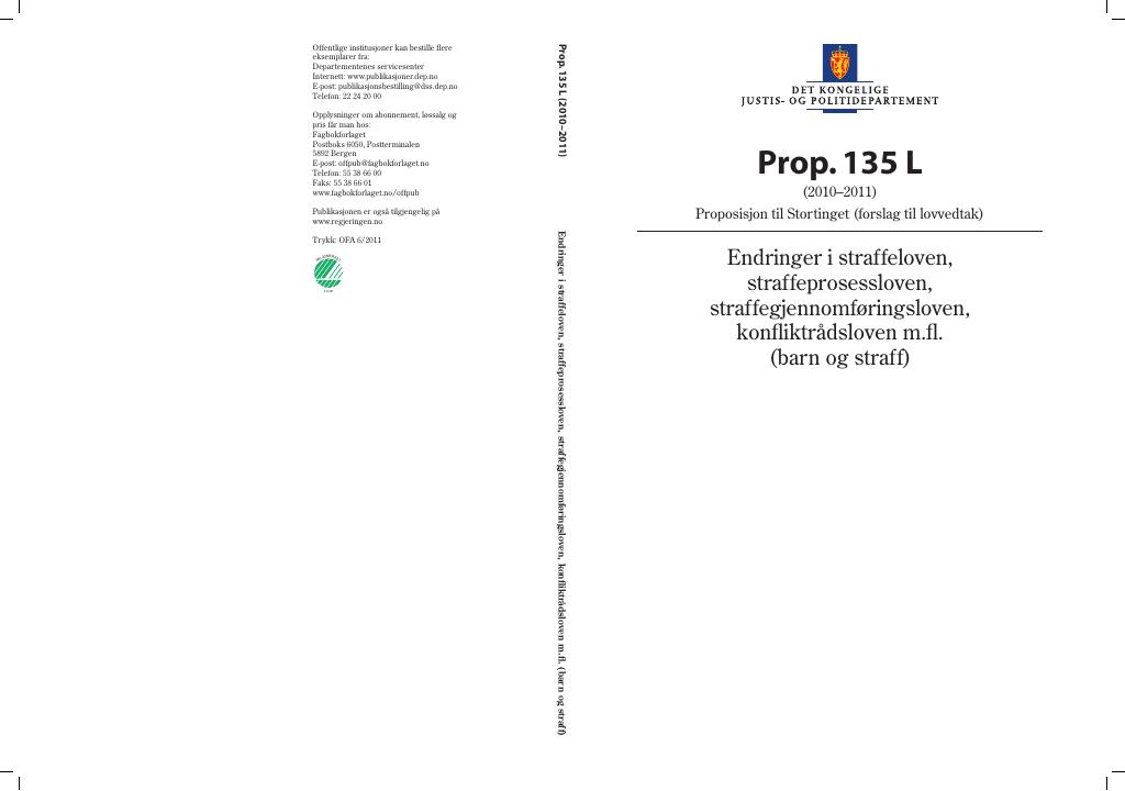 Forsiden av dokumentet Prop. 135 L (2010–2011)