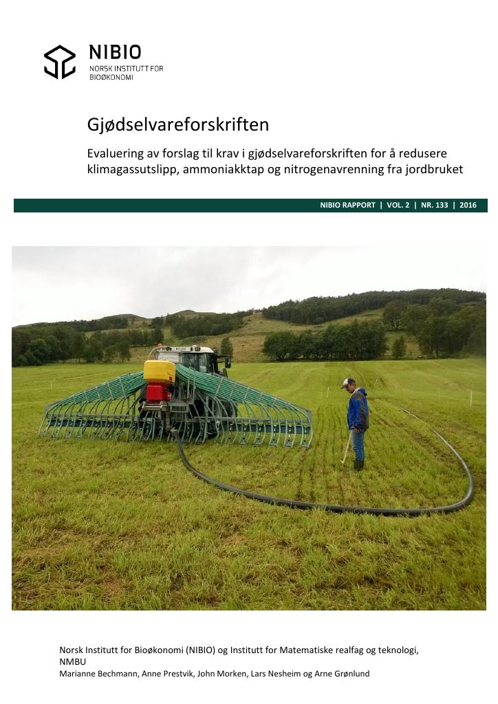 Forsiden av dokumentet Evaluering av forslag til krav i gjødselvareforskriften for å redusere klimagassutslipp, ammoniakktap og nitrogenavrenning fra jordbruket