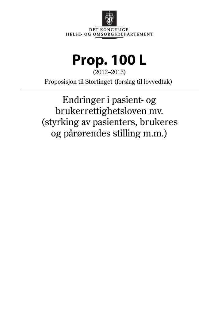 Forsiden av dokumentet Prop. 100 L (2012–2013)