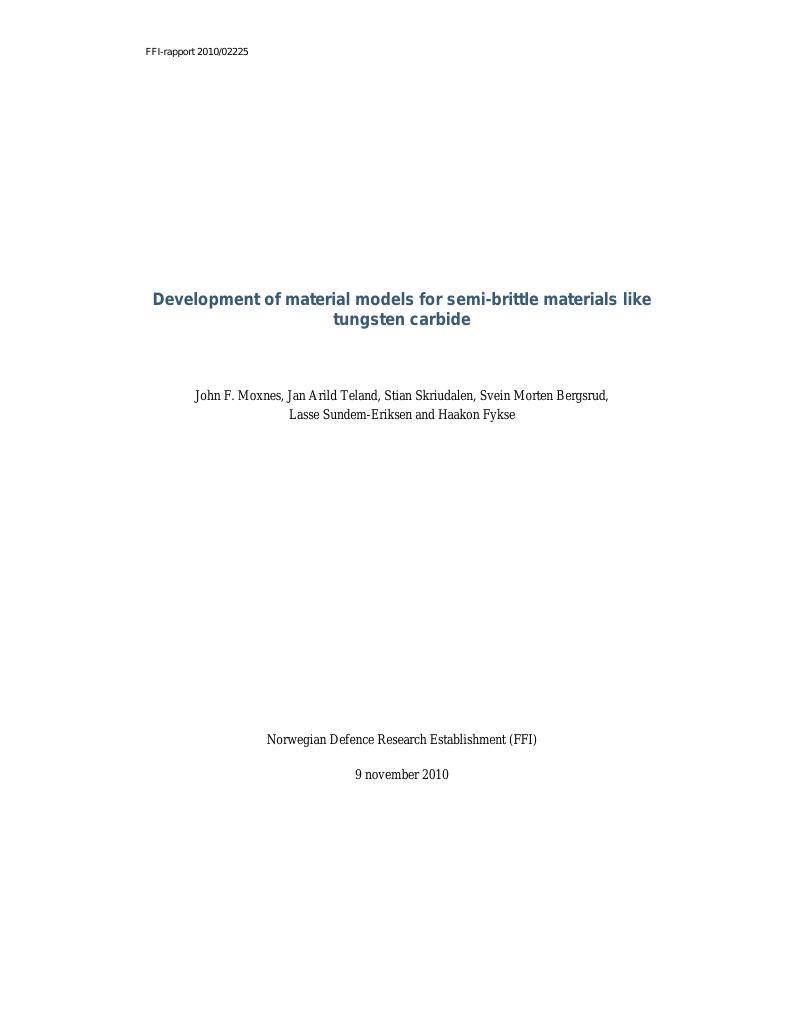 Forsiden av dokumentet Development of material models for semi-brittle materials like tungsten carbide