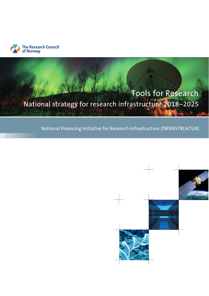 Forsiden av dokumentet Tools for Research. National strategy for research infrastructure 2018 - 2025