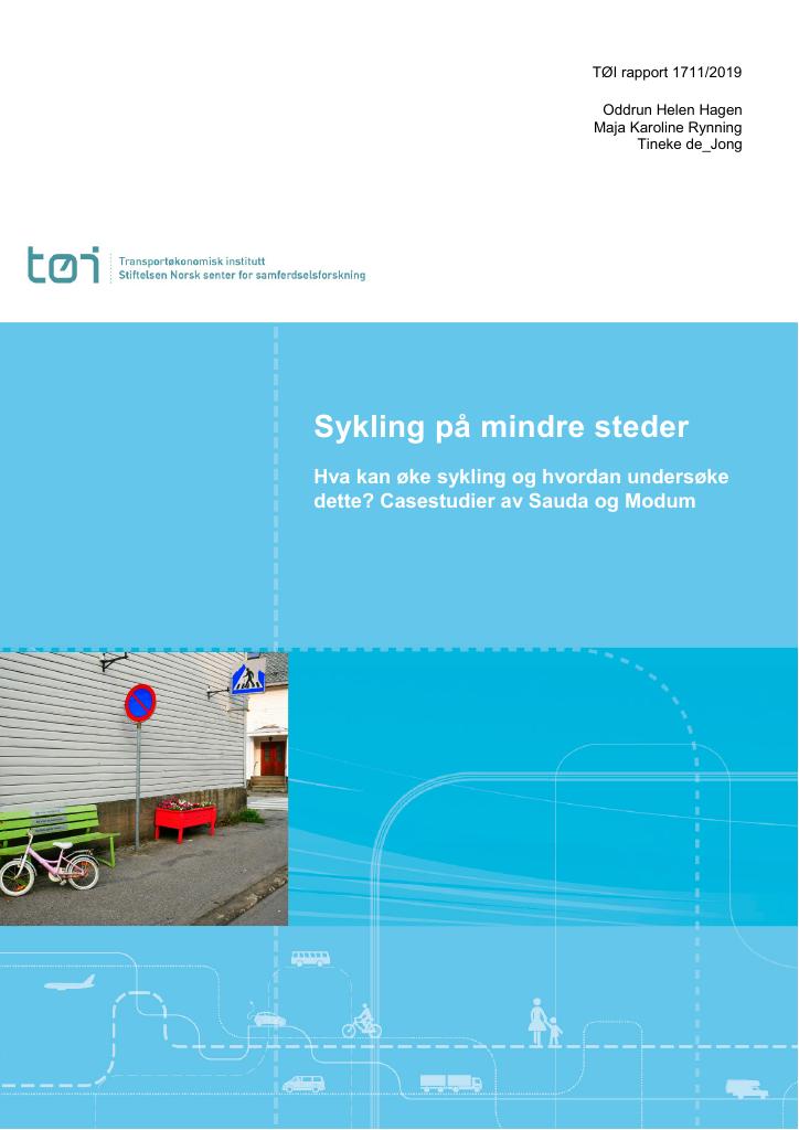 Forsiden av dokumentet Sykling på mindre steder : Hva kan øke sykling og hvordan undersøke  dette? Casestudier av Sauda og Modum