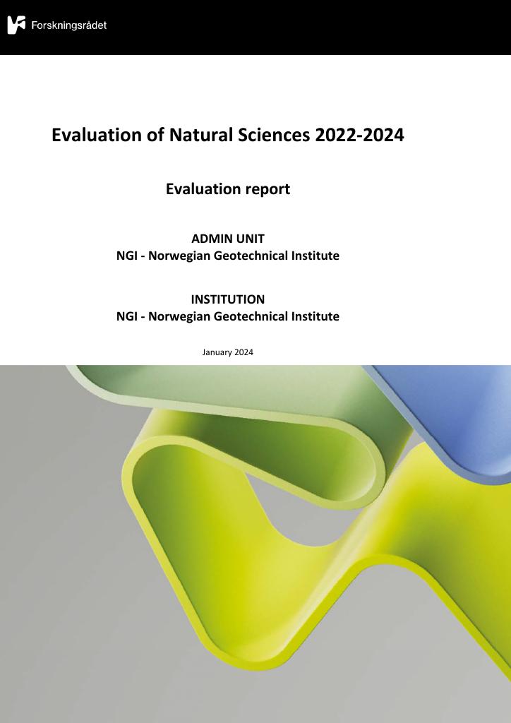 Forsiden av dokumentet Evaluation of Natural Sciences 2022-2024 Evaluation report NGI - Norwegian Geotechnical Institute