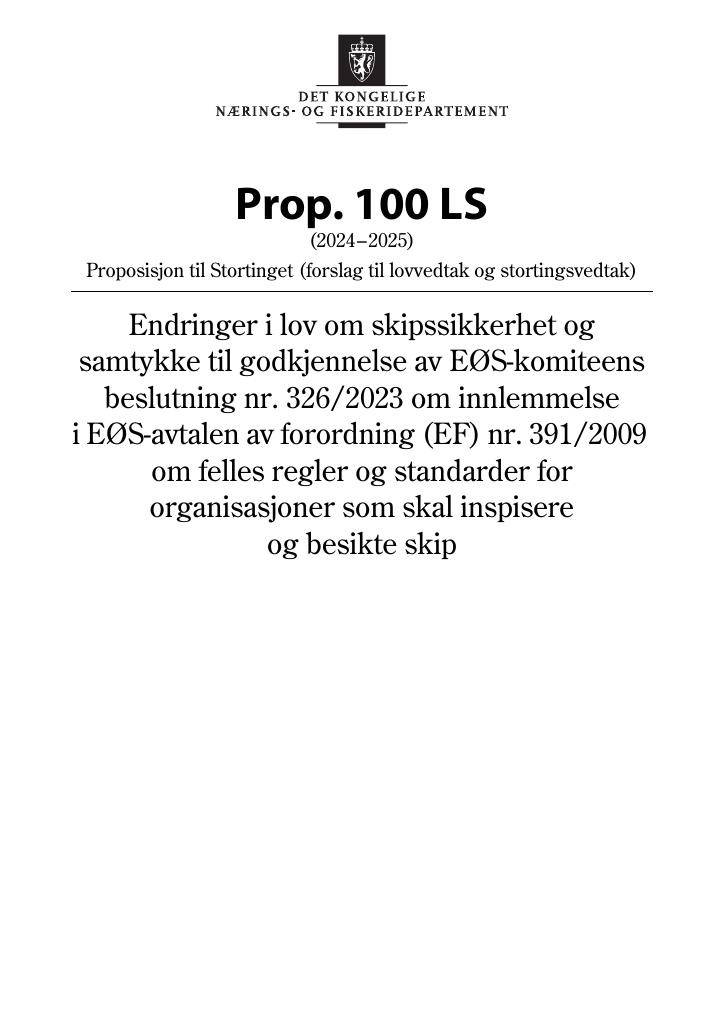 Forsiden av dokumentet Prop. 100 LS (2024–2025)