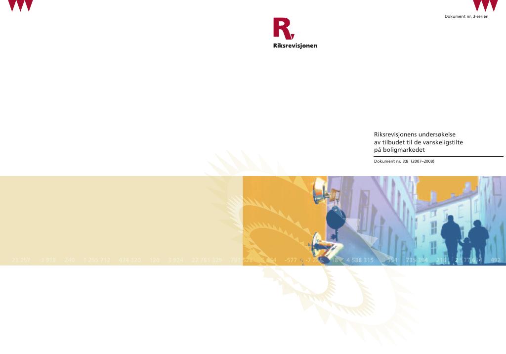 Forsiden av dokumentet Riksrevisjonens undersøkelse av tilbudet til de vanskeligstilte på boligmarkedet
