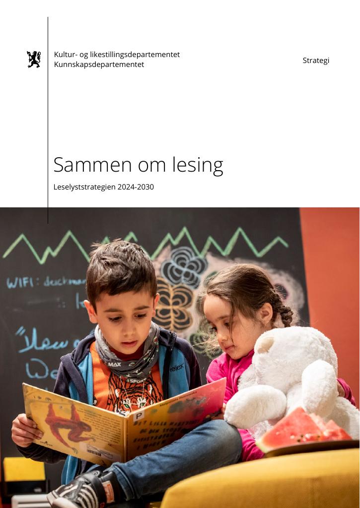 Forsiden av dokumentet Sammen om lesing - Leselyststrategien 2024-2030