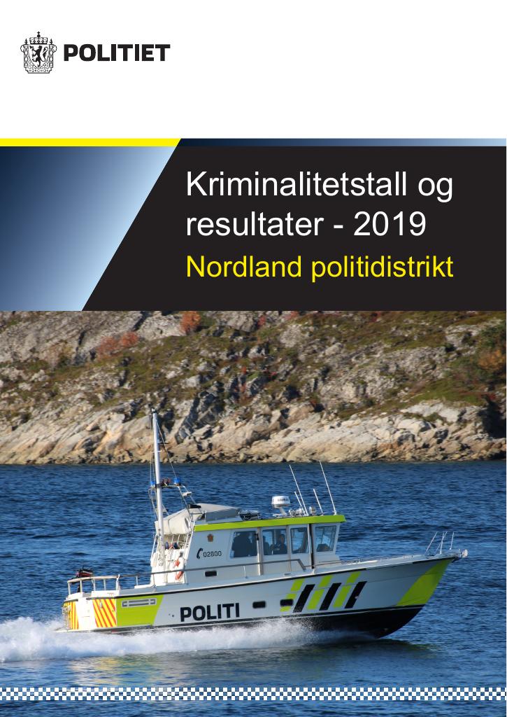 Forsiden av dokumentet Kriminalitetstall og resultater Nordland politidistrikt 2019