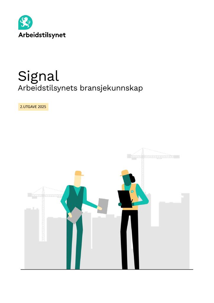 Forsiden av dokumentet Signal - Arbeidstilsynets bransjekunnskap