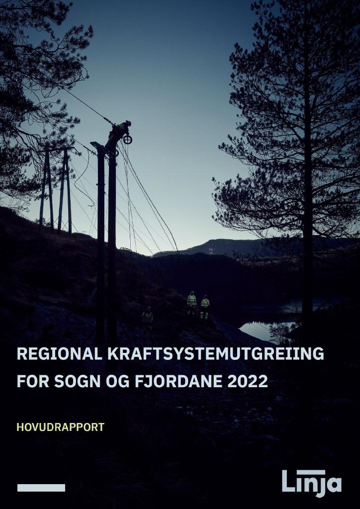 Forsiden av dokumentet Regional kraftsystemutgreiing for Sogn og Fjordane 2022 : Hovudrapport