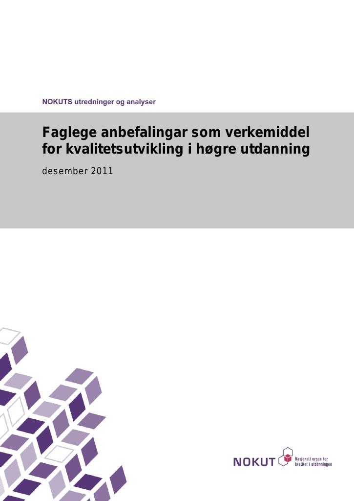 Forsiden av dokumentet Faglege anbefalingar som verkemiddel for kvalitetsutvikling i høgre utdanning