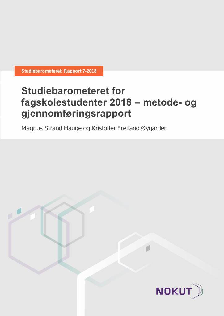 Forsiden av dokumentet Studiebarometeret for fagskolestudenter 2018 – metode- og gjennomføringsrapport