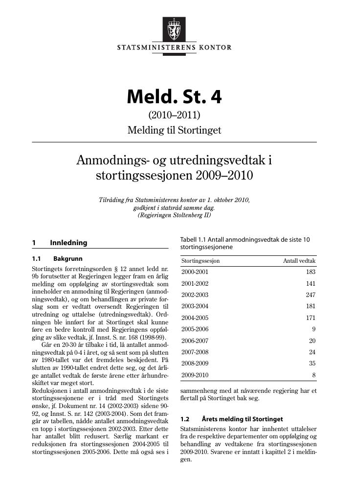 Forsiden av dokumentet Meld. St. 4 (2010–2011)