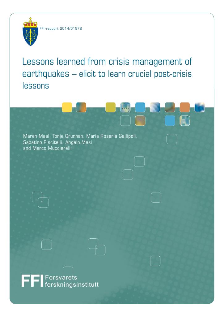Forsiden av dokumentet Lessons learned from crisis management of earthquakes - elicit to learn crucial post-crisis lessons