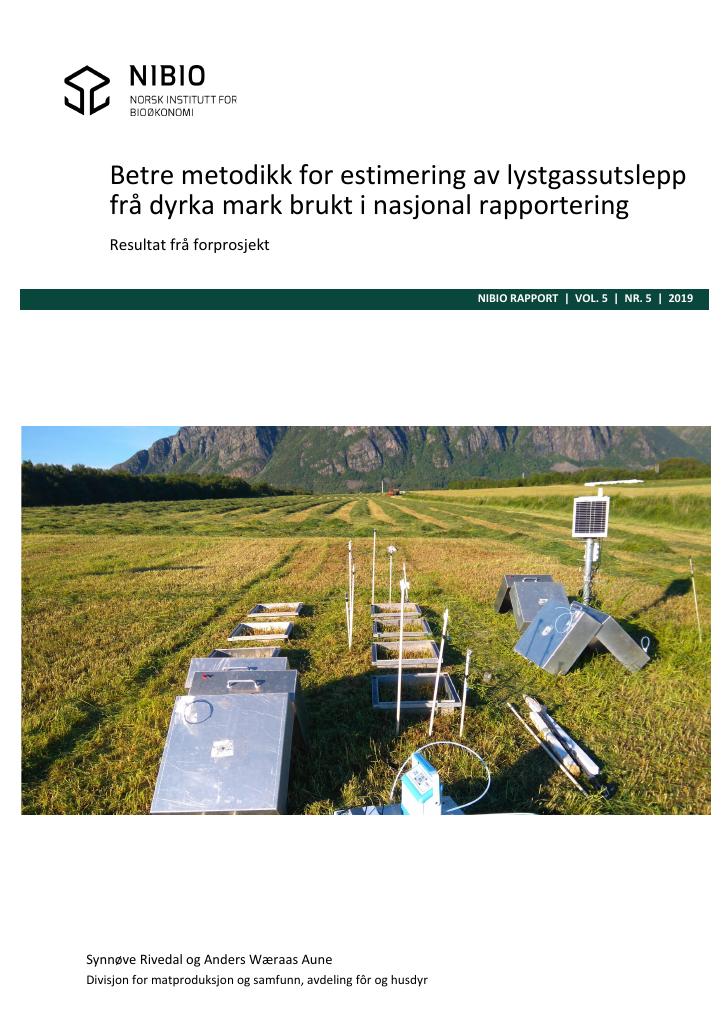Forsiden av dokumentet Betre metodikk for estimering av lystgassutslepp frå dyrka mark brukt i nasjonal rapportering
