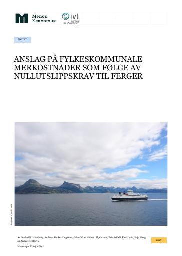 Forsiden av dokumentet Anslag på fylkeskommunale merkostnader som følge av nullutslippskrav til ferger
