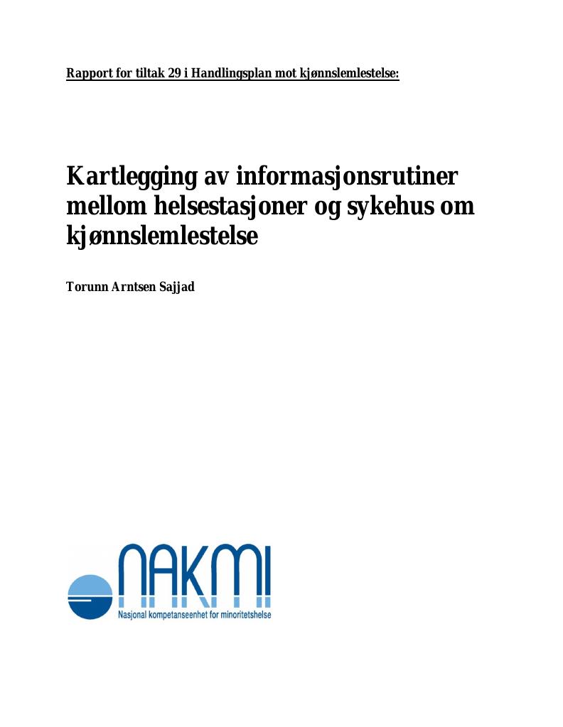 Forsiden av dokumentet Kartlegging av informasjonsrutiner mellom helsestasjoner og sykehus om kjønnslemlestelse