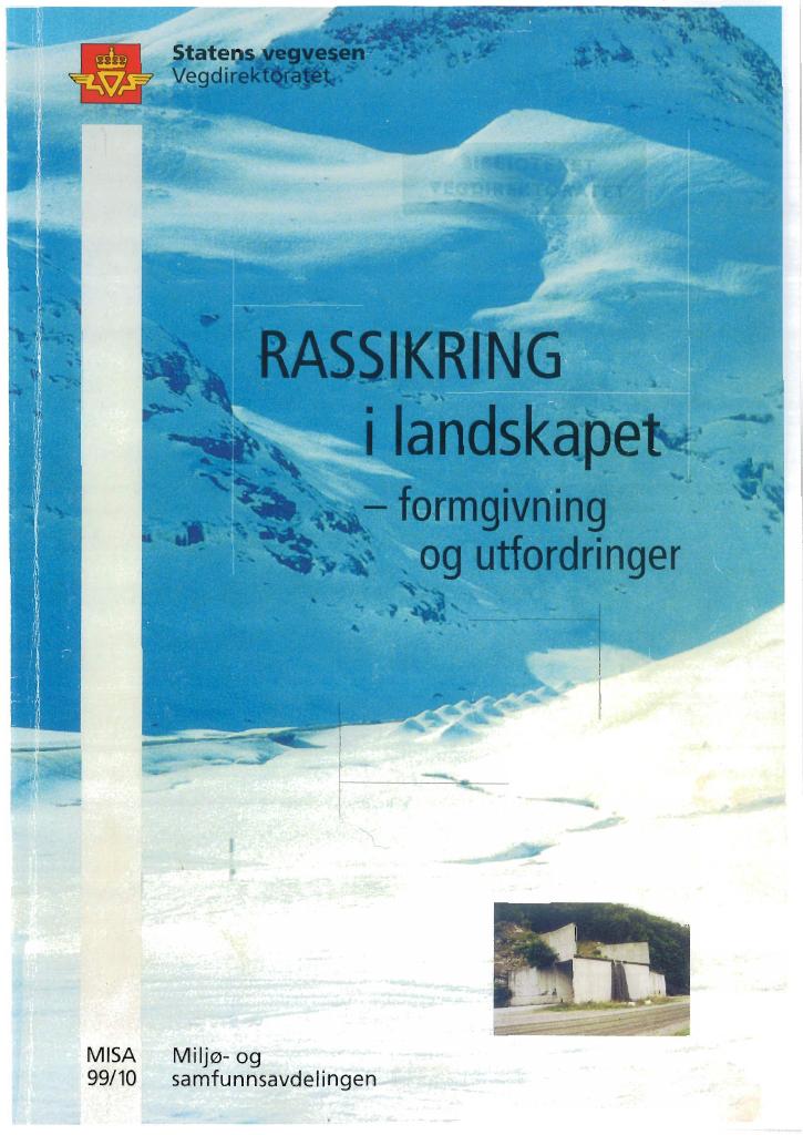 Forsiden av dokumentet Rassikring i landskapet - formgivning og utfordringer