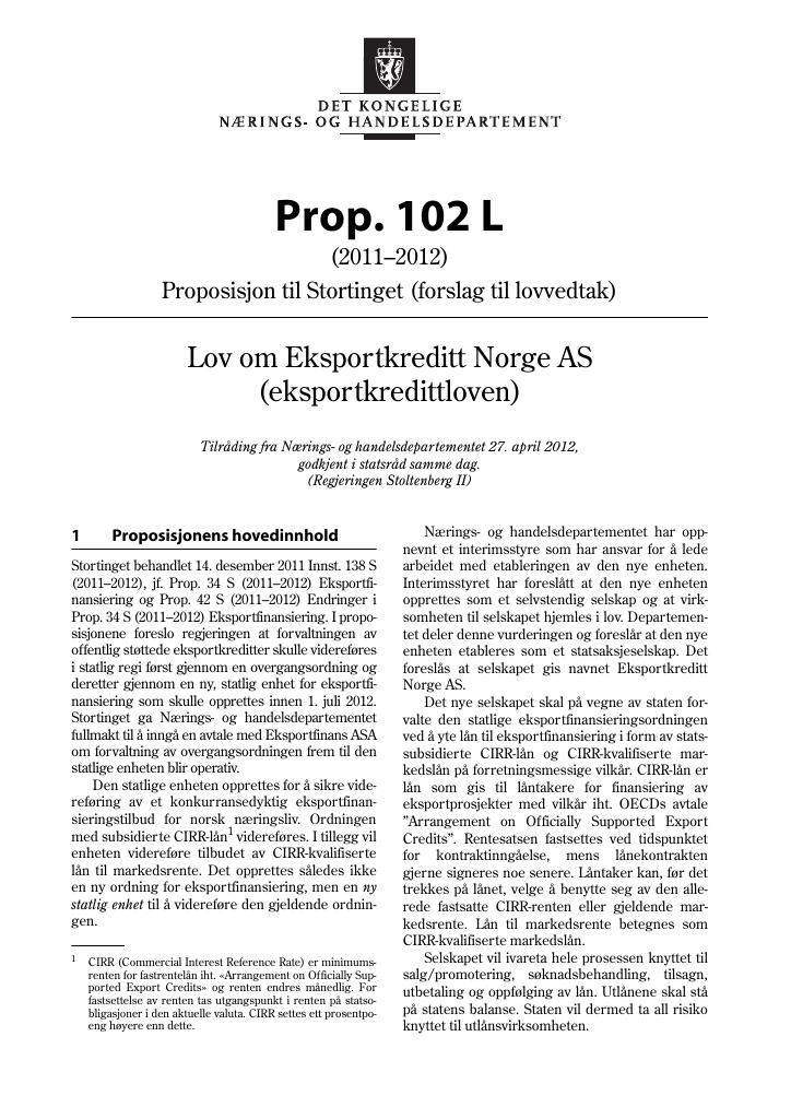 Forsiden av dokumentet Prop. 102 L (2011–2012)