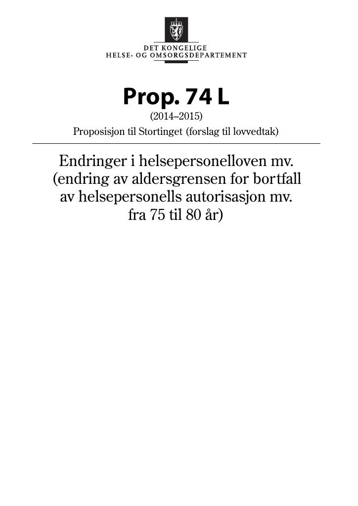 Forsiden av dokumentet Prop. 74 L (2014-2015)