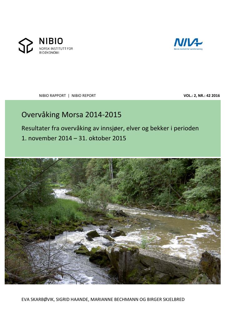Forsiden av dokumentet Overvåking Morsa 2014‐2015. Resultater fra overvåking av innsjøer, elver og bekker i perioden 1. november 2014 – 31. oktober 2015
