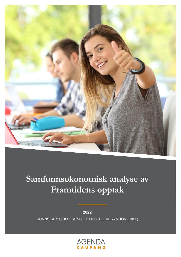 Forsiden av dokumentet Samfunnsøkonomisk analyse av Framtidens opptak