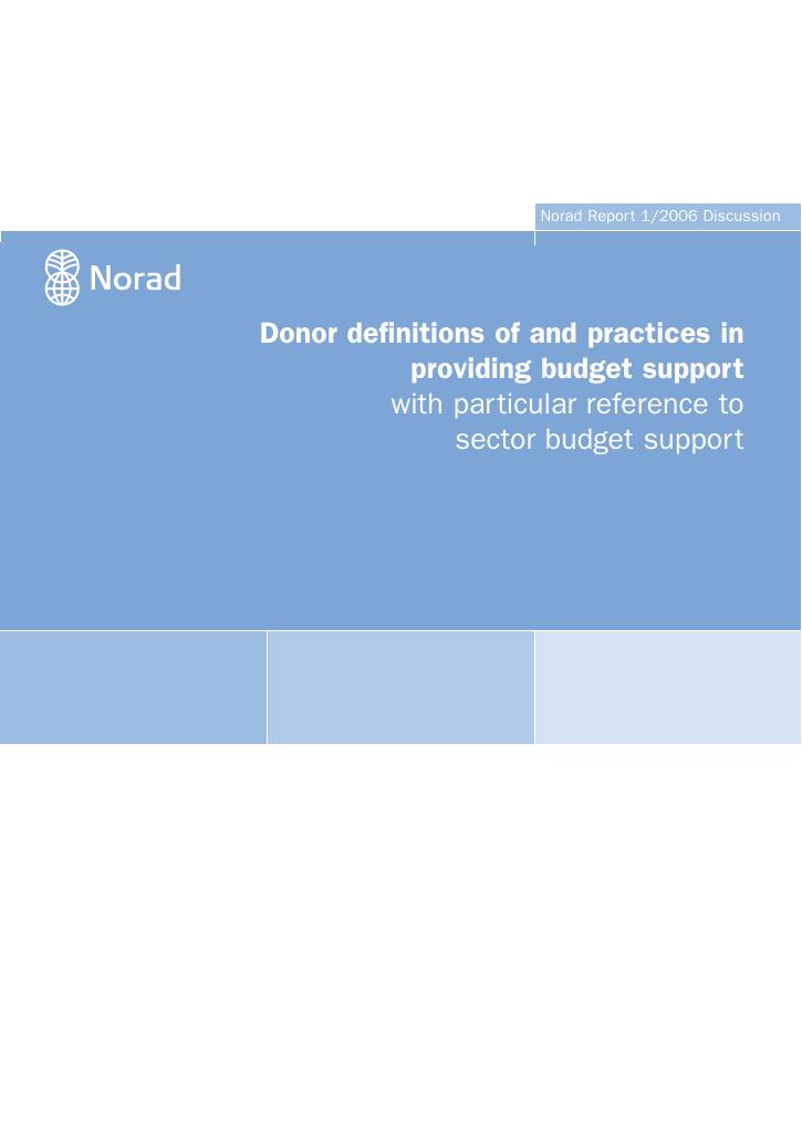 Forsiden av dokumentet Donor Definitions of and Practices in Providing Budget Support: with particular reference to sector budget support