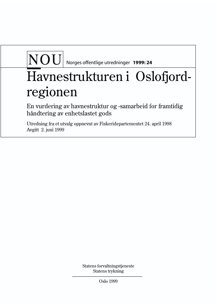 Forsiden av dokumentet NOU 1999: 24 - Havnestrukturen i 
 Oslofjord-regionen