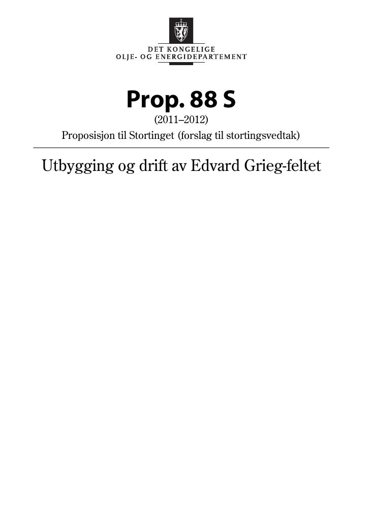 Forsiden av dokumentet Prop. 88 S (2011–2012)