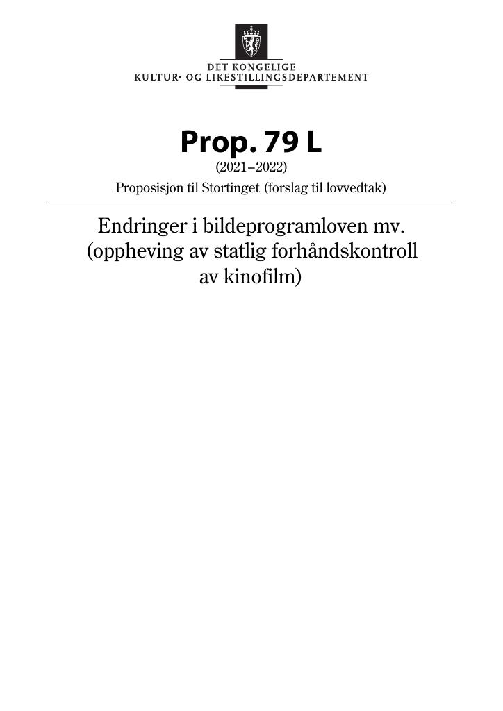 Forsiden av dokumentet Prop. 79 L (2021–2022)