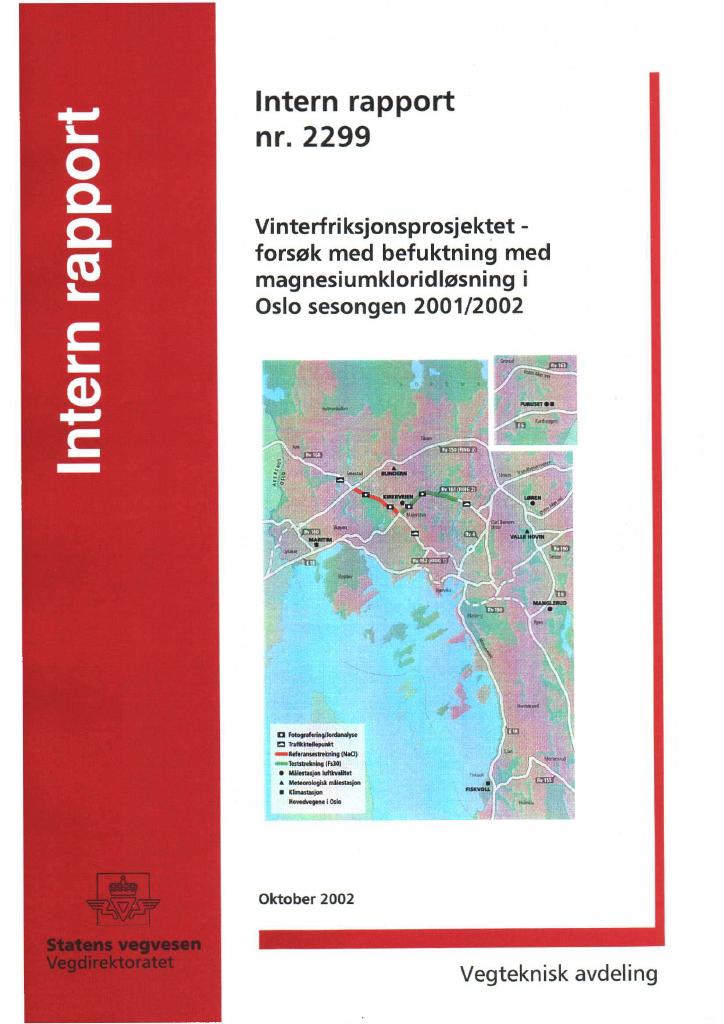 Forsiden av dokumentet Vinterfriksjonsprosjektet - forsøk med befuktning med magnesiumkloridløsning i Oslo sesongen 2001/2002