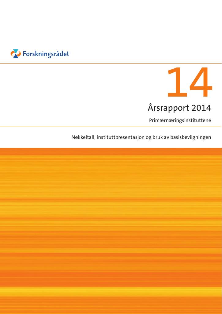 Forsiden av dokumentet Årsrapport 2014 - Primærnæringsinstituttene