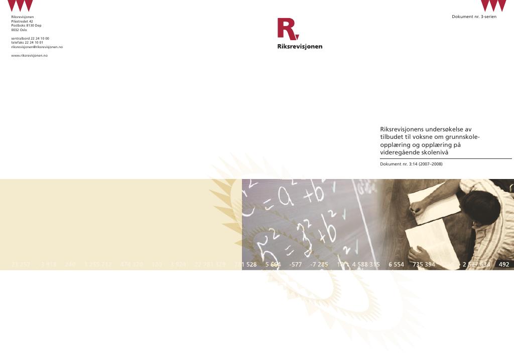 Forsiden av dokumentet Riksrevisjonens undersøkelse av tilbudet til voksne om grunnskoleopplæring og opplæring på videregående skolenivå
