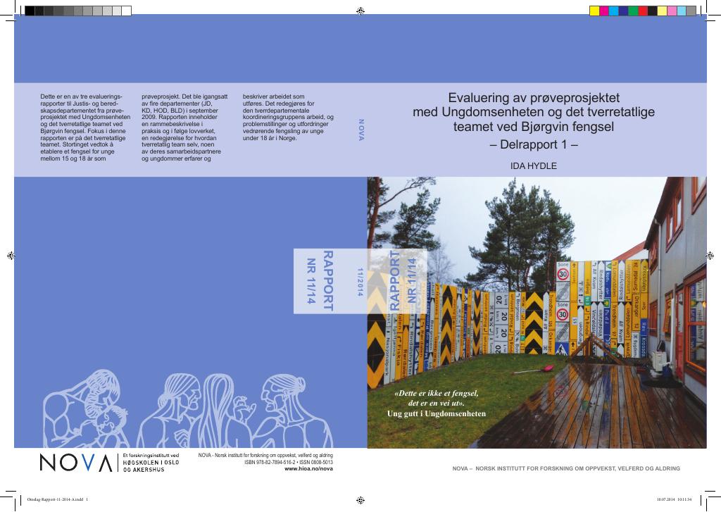 Forsiden av dokumentet Evaluering av prøveprosjekte med Ungdomsenheten og det tverretatlige teamet ved Bjørgvin fengsel