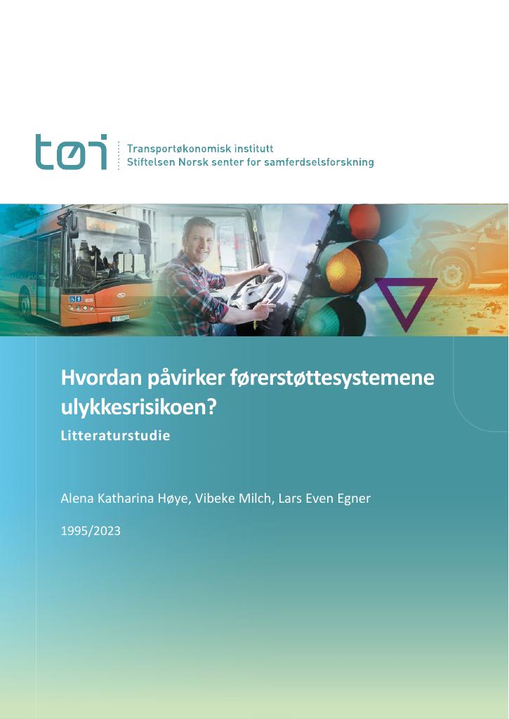 Forsiden av dokumentet Hvordan påvirker førerstøttesystemene ulykkesrisikoen? : litteraturstudie