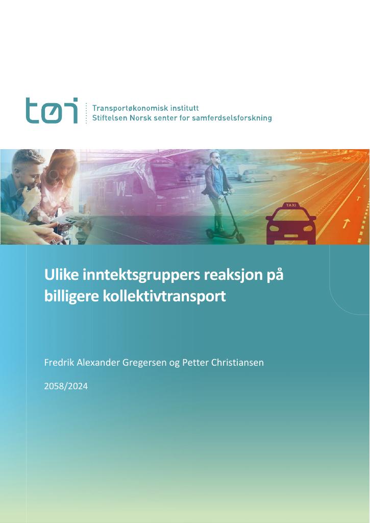 Forsiden av dokumentet Ulike inntektsgruppers reaksjon på billigere kollektivtransport