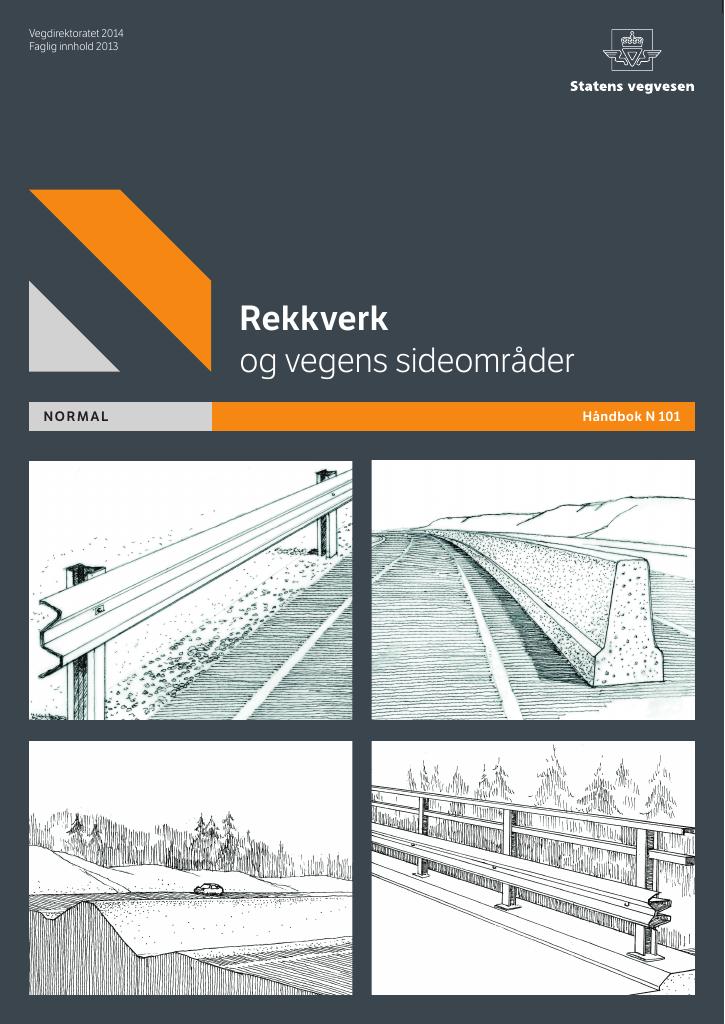 Forsiden av dokumentet Rekkverk og vegens sideområder [Håndbok N101]