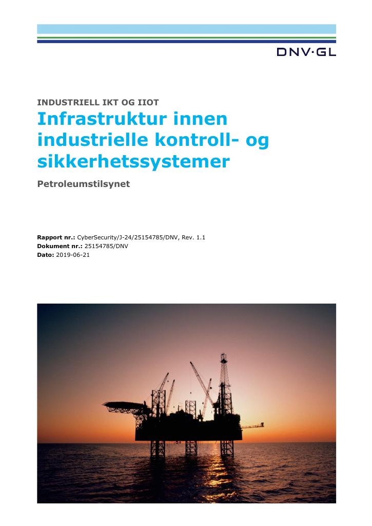 Forsiden av dokumentet Infrastruktur innen
industrielle kontroll- og
sikkerhetssystemer